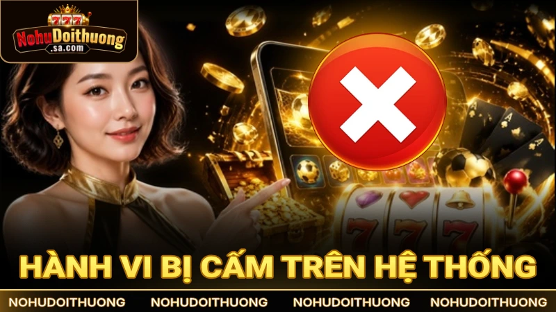 Hành vi bị cấm trên hệ thống virtuallyvictoria.co